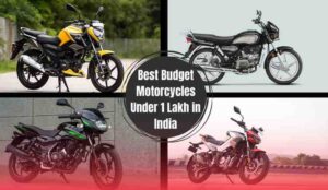 Best Budget Motorcycles Under 1 Lakh
